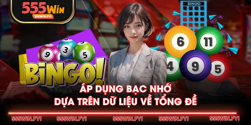 Áp dụng bạc nhớ dựa trên dữ liệu về tổng đề